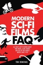 Cover: Modern Sci-Fi Films FAQ - Applause Theatre Book Publishers