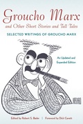 Cover: Groucho Marx and Other Short Stories and Tall Tales - Applause Theatre Book Publishers