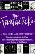 Cover: The Fantasticks - Applause Theatre Book Publishers