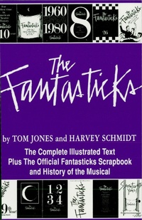 Enlarge image Cover: The Fantasticks - Applause Theatre Book Publishers