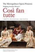 Cover: The Metropolitan Opera Presents: Mozart's CosI fan tutte - Amadeus Press