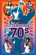 Cover: Guitar Player Presents Guitar Heroes of the '70s - Backbeat Books