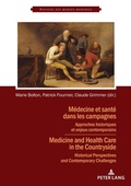 Cover: M&eacute;decine et sant&eacute; dans les campagnes - Peter Lang Verlag