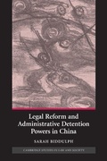 Cover: Legal Reform and Administrative Detention Powers in China - Cambridge University Press