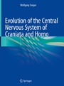 Cover: Evolution of the Central Nervous System of Craniata and Homo - Springer
