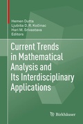 Cover: Current Trends in Mathematical Analysis and Its Interdisciplinary Applications - Birkh&auml;user