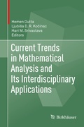 Cover: Current Trends in Mathematical Analysis and Its Interdisciplinary Applications - Birkh&auml;user