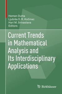 Abbildung von: Current Trends in Mathematical Analysis and Its Interdisciplinary Applications - Birkhäuser