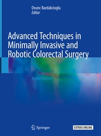 Abbildung von: Advanced Techniques in Minimally Invasive and Robotic Colorectal Surgery - Springer