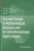 Cover: Current Trends in Mathematical Analysis and Its Interdisciplinary Applications - Birkh&auml;user