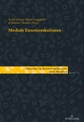 Cover: Mediale Emotionskulturen - Peter Lang Verlag