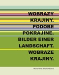 Cover: Wobraze krajjiny. Podobe pokrajine. Bilder einer Landschaft. Wobraze krajiny - Domowina-Verlag GmbH