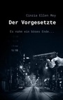 Cover: Der Vorgesetzte - BoD - Books on Demand