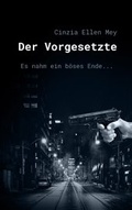 Cover: Der Vorgesetzte - BoD - Books on Demand