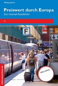 Cover: Preiswert durch Europa - Der Interrailreisef&uuml;hrer - Interconnections medien & reise e.K.