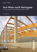Cover: Von Wien nach Haringsee - Technisches Museum Wien