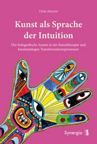 Abbildung von: Kunst als Sprache der Intuition - SYNERGIA-Verlag