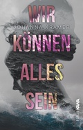 Cover: Wir k&ouml;nnen alles sein - Nova MD