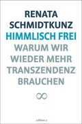 Cover: Himmlisch frei - Edition A