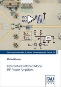 Enlarge image Cover: Differential Switched Mode RF Power Amplifiers - FAU University Press