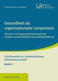 Abbildung von: Gesundheit als organisationaler Lernprozess - Edition Rainer Hampp