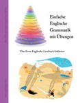 Cover: Einfache Englische Grammatik mit &Uuml;bungen - Audiolego