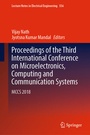 Cover: Proceedings of the Third International Conference on Microelectronics, Computing and Communication Systems - Springer