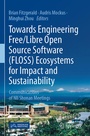 Cover: Towards Engineering Free/Libre Open Source Software (FLOSS) Ecosystems for Impact and Sustainability - Springer