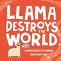 Cover: Llama Destroys the World - Puffin