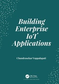 Cover: Building Enterprise IoT Applications - CRC Press