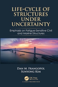 Enlarge image Cover: Life-Cycle of Structures Under Uncertainty - CRC Press