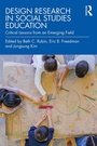 Cover: Design Research in Social Studies Education - Routledge