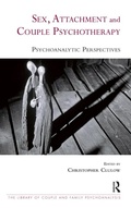 Cover: Sex, Attachment and Couple Psychotherapy - Routledge