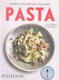 Cover: Escuela de Cocina Italiana Pasta (Italian Cooking School: Pasta) (Spanish Edition) - Phaidon Press Ltd