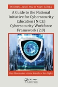 Cover: A Guide to the National Initiative for Cybersecurity Education (NICE) Cybersecurity Workforce Framework (2.0) - Auerbach