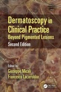 Cover: Dermatoscopy in Clinical Practice - CRC Press
