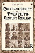 Cover: Crime and Society in Twentieth Century England - Routledge