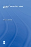 Cover: Gender, Place and the Labour Market - Routledge