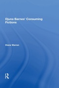 Cover: Djuna Barnes' Consuming Fictions - Routledge