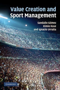 Enlarge image Cover: Value Creation and Sport Management - Cambridge University Press