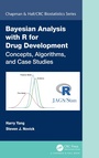 Cover: Bayesian Analysis with R for Drug Development - Chapman & Hall/CRC