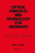 Cover: Optical Principles and Technology for Engineers - CRC Press