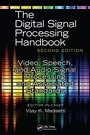 Cover: Video, Speech, and Audio Signal Processing and Associated Standards - CRC Press