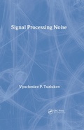 Cover: Signal Processing Noise - CRC Press