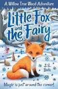 Cover: Willow Tree Wood Book 1 - Little Fox and the Fairy - Two Windmills Limited