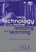 Cover: Using technology to improve reading and learning - United Kingdom Literacy Association