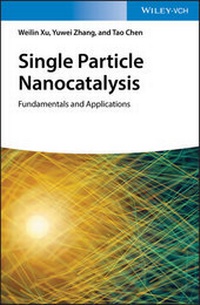 Abbildung von: Single Particle Nanocatalysis - Wiley-VCH