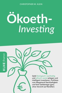 Enlarge image Cover: Ökoethinvesting - KLHE - GbR Christopher Klein & Jens Helbig