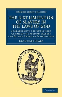 Abbildung von: The Just Limitation of Slavery in the Laws of God - Cambridge University Press