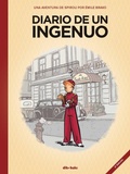 Cover: Diario de un ingenuo : una aventura de Spirou por &Eacute;mile Bravo - Dibbuks